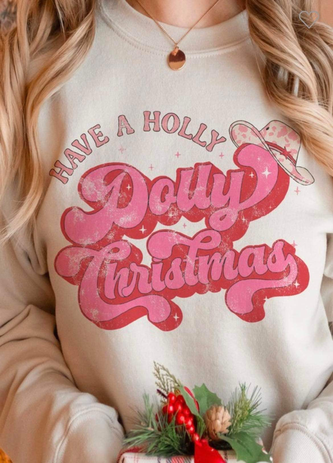 Holly Dolly Christmas Sweatshirt